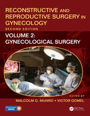 Reconstructive and Reproductive Surgery in Gynecology, Second Edition: Volume Two: Gynecological Surgery book cover