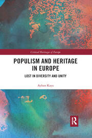Populism and Heritage in Europe: Lost in Diversity and Unity book cover