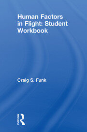 Human Factors in Flight: Student Workbook book cover