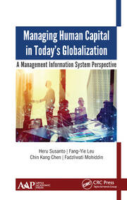 Managing Human Capital in Today’s Globalization: A Management Information System Perspective book cover