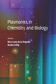 Plasmonics in Chemistry and Biology book cover