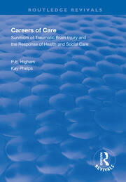 Careers of Care: Survivors of Traumatic Brain Injury and the Response of Health and Social Care book cover