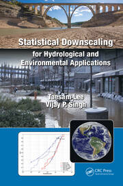 Statistical Downscaling for Hydrological and Environmental Applications book cover