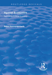 Against Economics: Rethinking Political Economy book cover