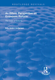 An Ethnic Perspective on Economic Reform: Case of Estonia book cover