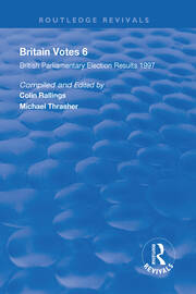 Britain Votes 6: Parliamentary Election Results  1997 book cover