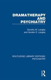 Dramatherapy and Psychiatry book cover