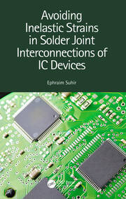 Avoiding Inelastic Strains in Solder Joint Interconnections of IC Devices book cover