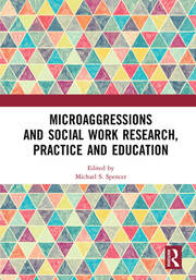Microaggressions and Social Work Research, Practice and Education book cover