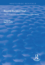 Beyond Bureaucracy?: The Professions in the Contemporary Public Sector book cover