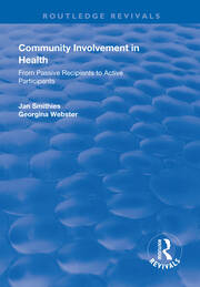 Community Involvement in Health: From Passive Recipients to Active Participants book cover