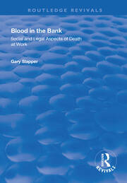 Blood in the Bank: Social and Legal Aspects of Death at Work book cover