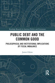 Public Debt and the Common Good: Philosophical and Institutional Implications of Fiscal Imbalance book cover