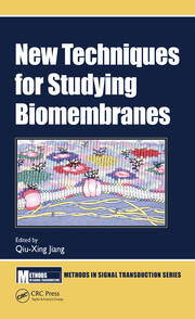 New Techniques for Studying Biomembranes book cover