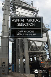 Asphalt Mixture Selection book cover