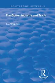 The Cotton Industry and Trade book cover