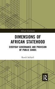Dimensions of African Statehood: Everyday Governance and Provision of Public Goods book cover