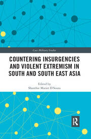 Countering Insurgencies and Violent Extremism in South and South East Asia book cover