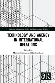 Technology and Agency in International Relations book cover