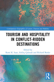 Tourism and Hospitality in Conflict-Ridden Destinations book cover