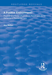 Physical and Social Influences on People with Senile Dementia in Residential Care book cover
