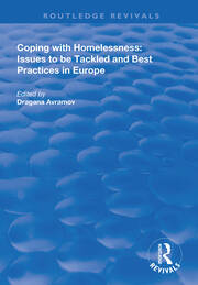 Coping with Homelessness: Issues to be Tackled and Best Practices in Europe book cover