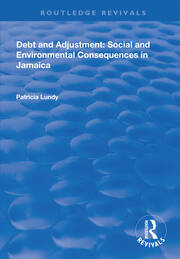 Debt and Adjustment: Social and Environmental Consequences in Jamaica book cover