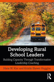 Developing Rural School Leaders: Building Capacity Through Transformative Leadership Coaching book cover