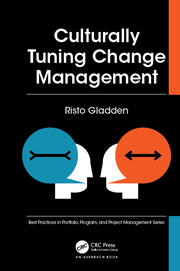 Culturally Tuning Change Management book cover