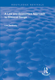 A Law and Economics Approach to Criminal Gangs book cover