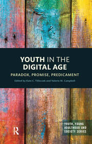 Youth in the Digital Age: Paradox, Promise, Predicament book cover
