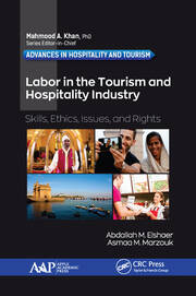 Labor in the Tourism and Hospitality Industry: Skills, Ethics, Issues, and Rights book cover