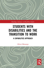 Students with Disabilities and the Transition to Work: A Capabilities Approach book cover