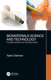 Biomaterials Science and Technology: Fundamentals and Developments book cover