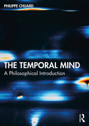 The Temporal Mind: A Philosophical Introduction book cover