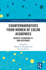 Counternarratives from Women of Color Academics: Bravery, Vulnerability, and Resistance book cover