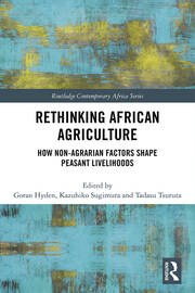 Rethinking African Agriculture: How Non-Agrarian Factors Shape Peasant Livelihoods book cover