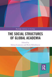 The Social Structures of Global Academia book cover