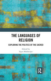 The Languages of Religion: Exploring the Politics of the Sacred book cover