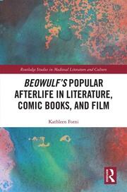 Beowulf's Popular Afterlife in Literature, Comic Books, and Film book cover
