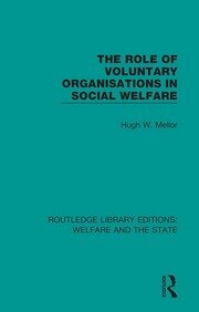The Role of Voluntary Organisations in Social Welfare book cover