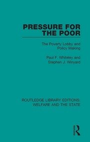 Pressure for the Poor: The Poverty Lobby and Policy Making book cover