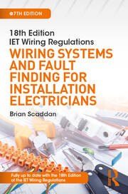 IET Wiring Regulations: Wiring Systems and Fault Finding for Installation Electricians book cover