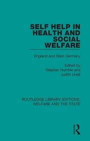 Self Help in Health and Social Welfare: England and West Germany book cover
