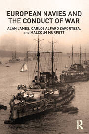 European Navies and the Conduct of War book cover