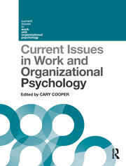 Current Issues in Work and Organizational Psychology book cover