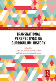 Transnational Perspectives on Curriculum History book cover