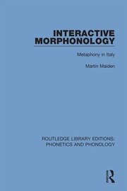 Interactive Morphonology: Metaphony in Italy book cover