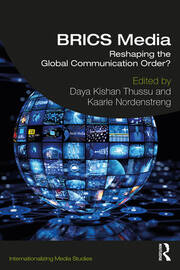 BRICS Media: Reshaping the Global Communication Order? book cover