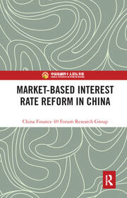 Market-Based Interest Rate Reform in China book cover